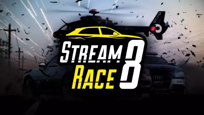 Stream Race 8
